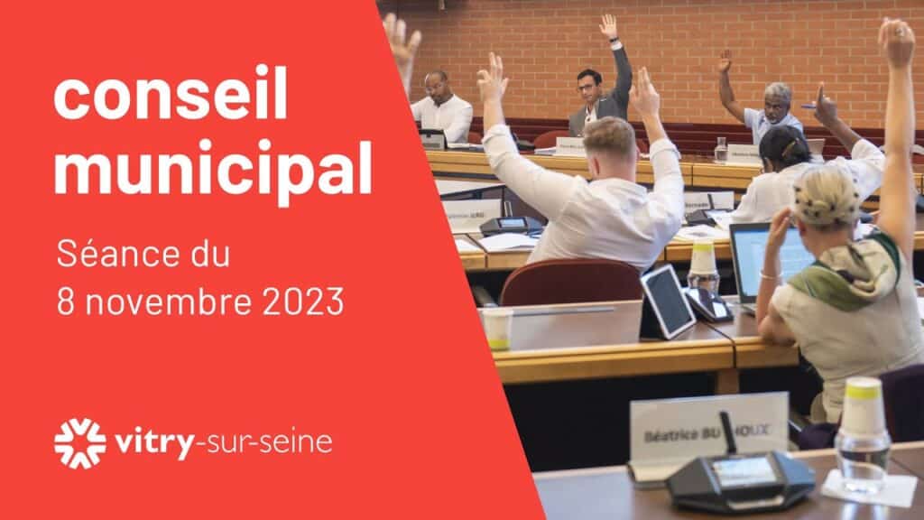 , vitry-sur-seine france,#live du conseil municipal : Séance du 8 novembre 2023