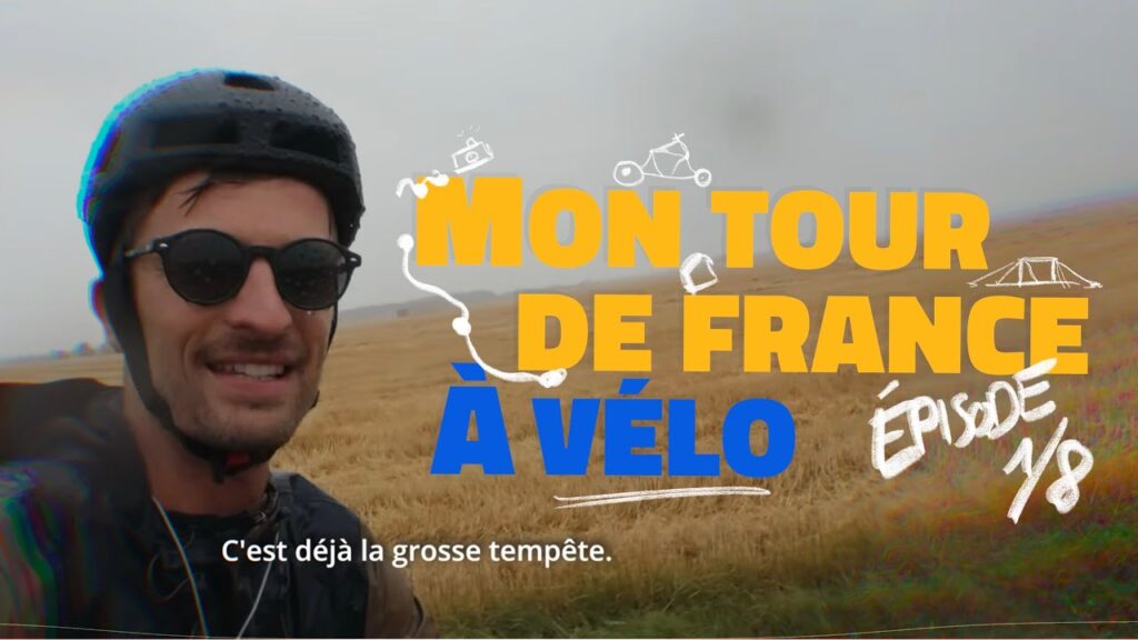 , Aubervilliers,Aubervilliers – Angers : je pars faire le Tour de France à vélo, seul et en autonomie ı Episode 1